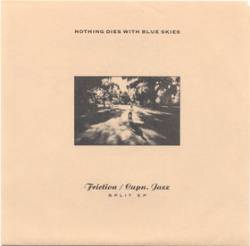 Cap'N Jazz : Nothing Dies with Blue Skies